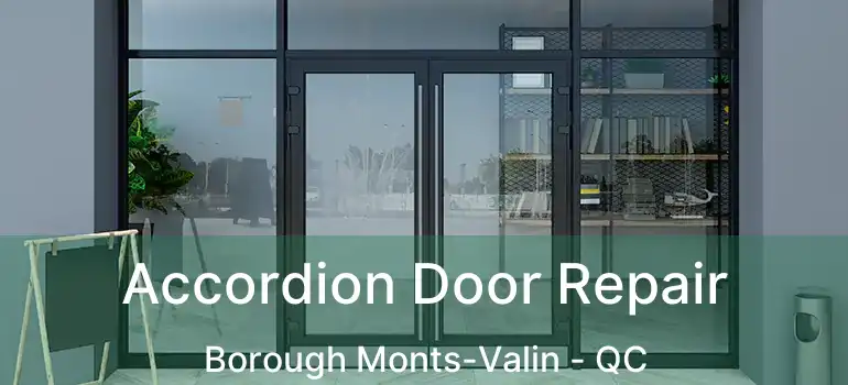  Accordion Door Repair Borough Monts-Valin - QC