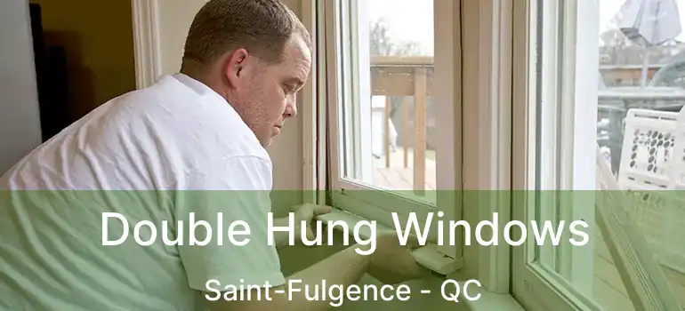  Double Hung Windows Saint-Fulgence - QC