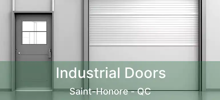  Industrial Doors Saint-Honore - QC