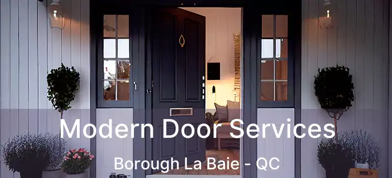  Modern Door Services Borough La Baie - QC